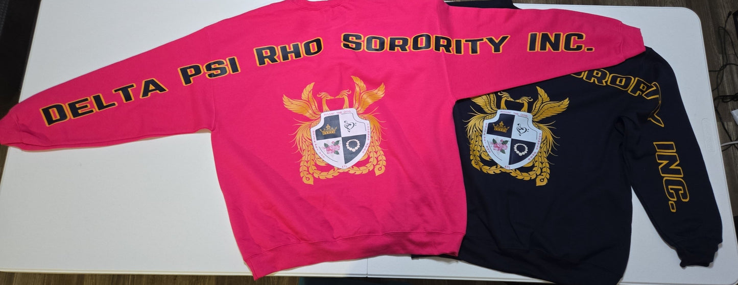 Delta Psi Rho Statement Sweatshirt